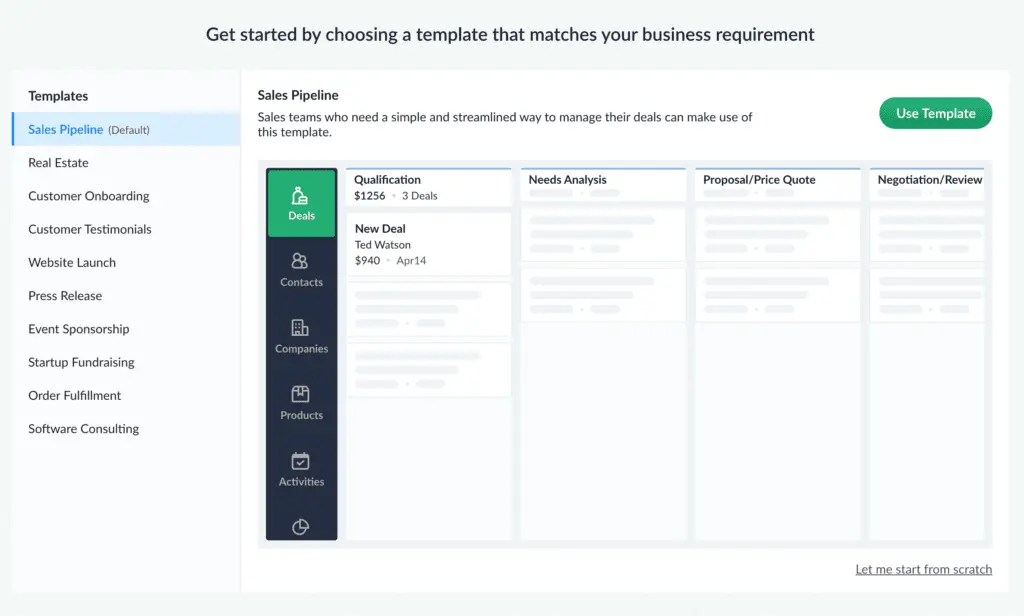 Bigin has high out-of-the-box usability with workflow templates to use right off the bat.