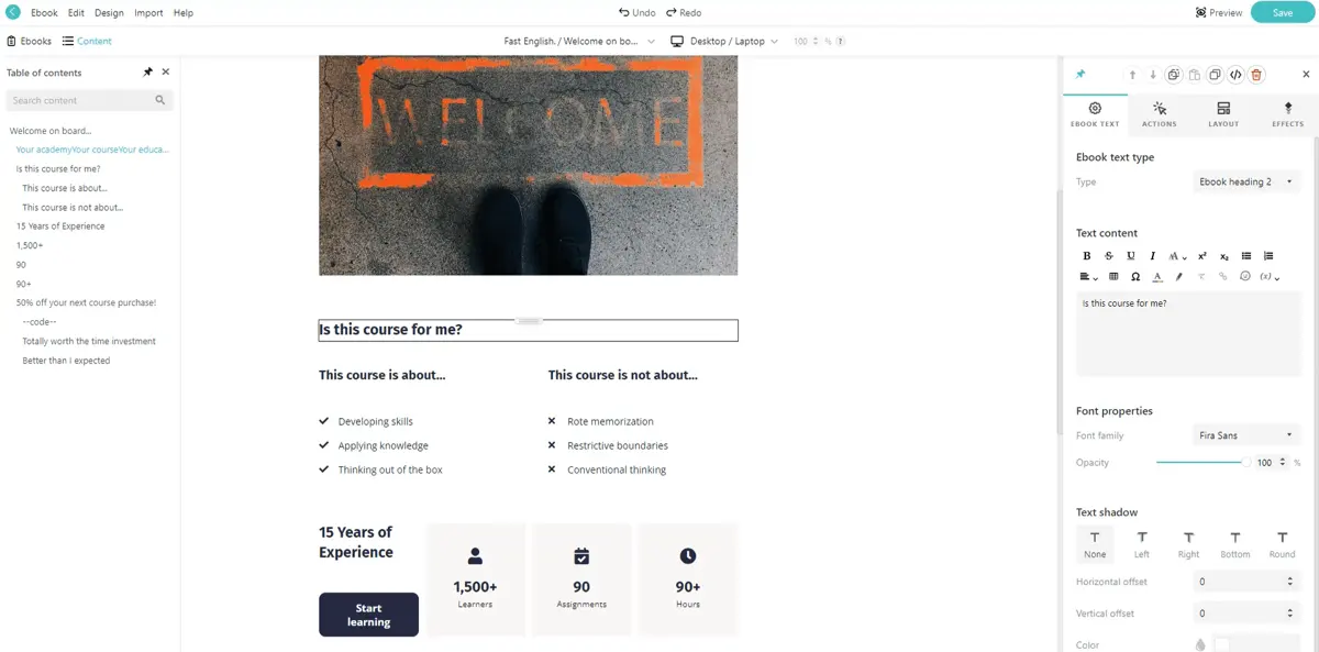 LearnWorlds has a user-friendly interface for faster, easier course creation.