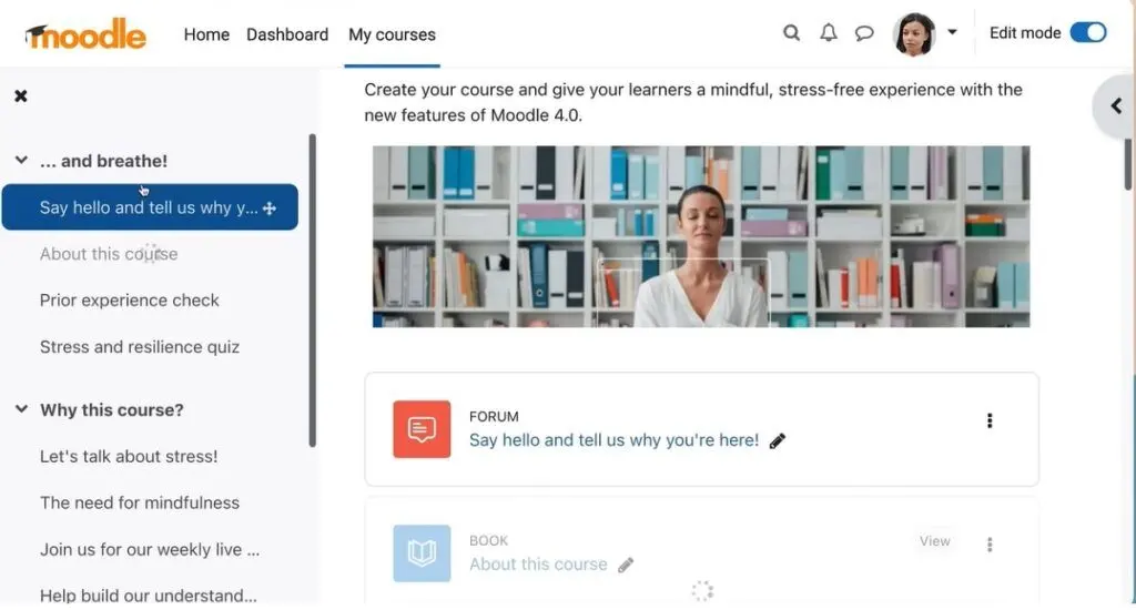 Moodle makes creating courses easier by having all the tools you need readily available in just a single click.