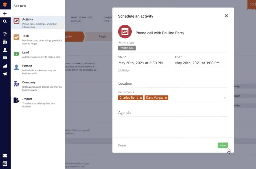 Nutshell can create new activities and tasks to keep track of process stages.
