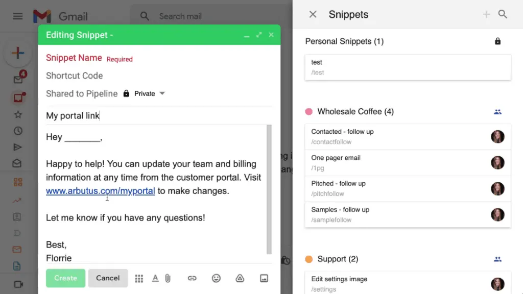 Streak's snippet feature enables you to automatically create email templates with customizable fields.
