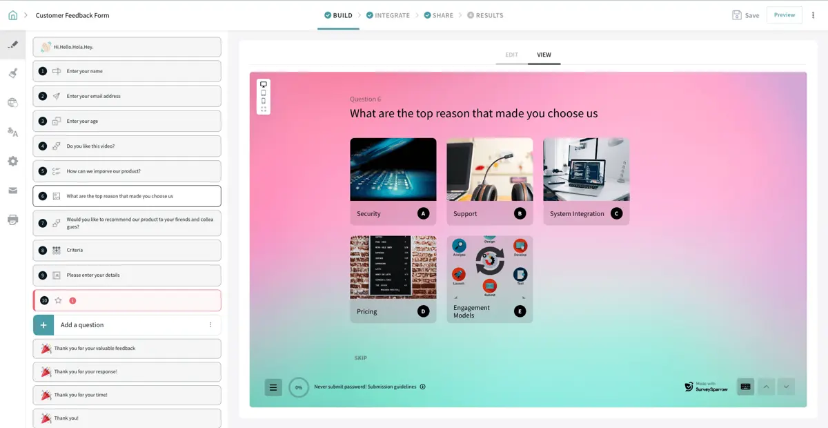 SurveySparrow lets users create a wide variety of engaging surveys.