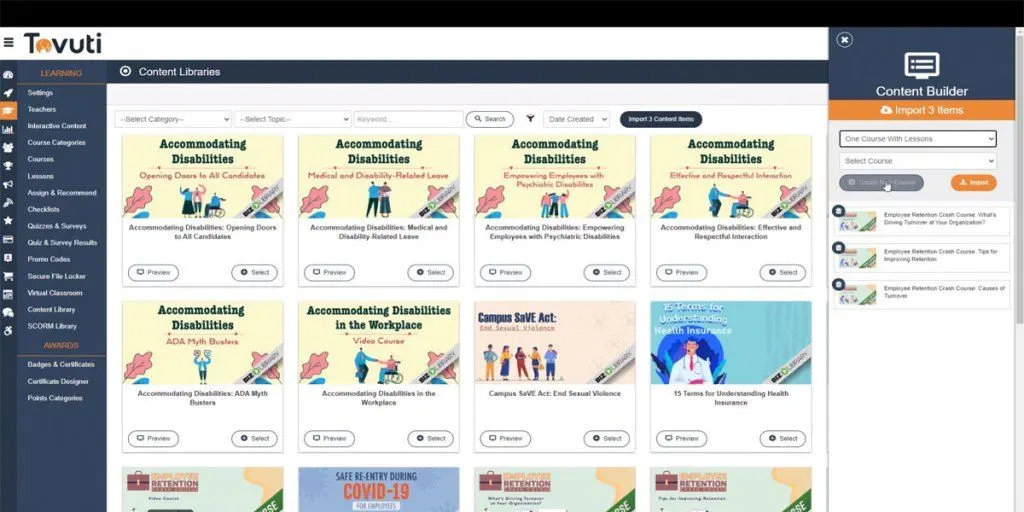 Among what you pay for is an expansive library from Tovuti LMS