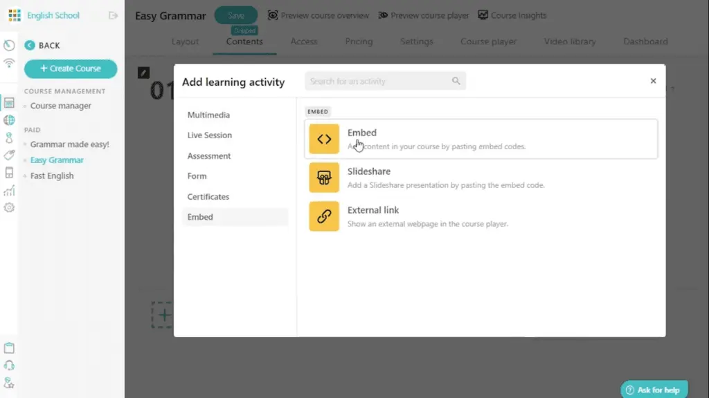 With LearnWorlds, users can add course content from different sources, including external webpages.